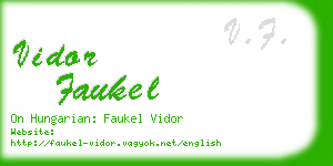 vidor faukel business card